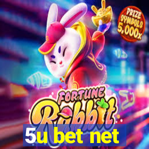 5u bet net